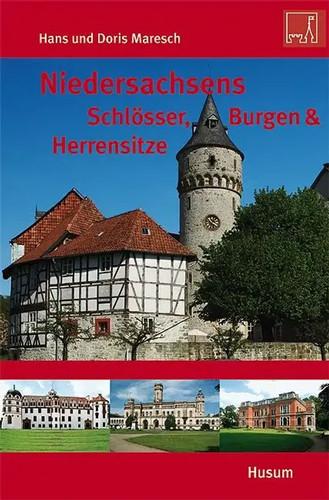 Niedersachsens schlösser - niedersachsens,